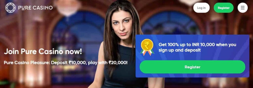 Pure Casino Welcome Bonus INR